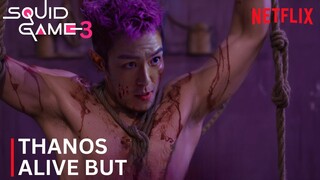 Squid Game: Season 3 | Thanos Alive | Netflix Trailer