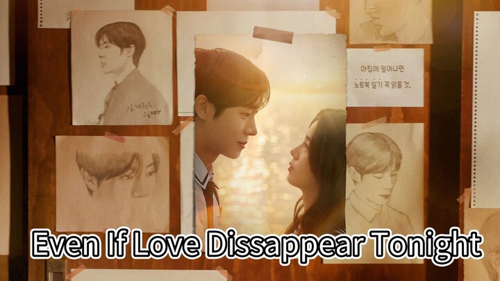 Even If Love Dissappear Tonight Full Movie 2026