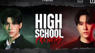 EP. # 4 HIGH SCHOOL FRENEMY (ENGSUB)