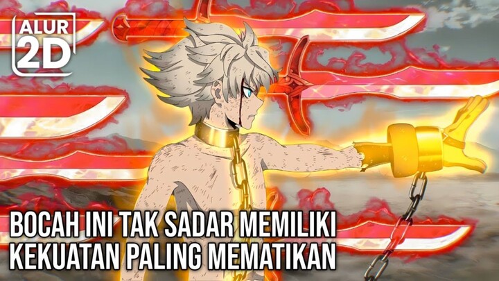 SEJAK KECIL DIBUANG! ANAK GELANDANGAN INI TERNYATA PUNYA KEKUATAN MENGUBAH SAMPAH JADI SENJATA