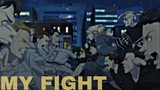 Tokyo Revengers「AMV」my fight  ᴴᴰ