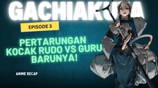 Gachiakuta Episode 3 : Rudo vs Zanka