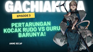 Gachiakuta Episode 3 : Rudo vs Zanka