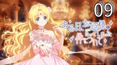 EP-09||Who Made Me a Princess||ENG SUB