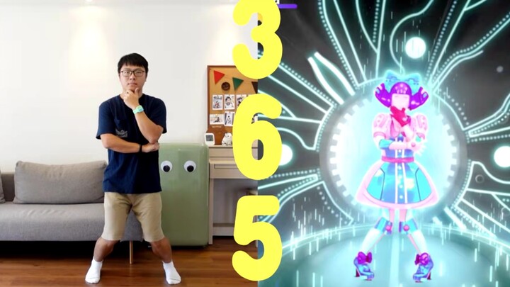 Phán quyết khó hiểu! Nhảy liên tục mười lần mới lên được 12000...《365》【Just Dance 2020】— Tuần "Nhảy"