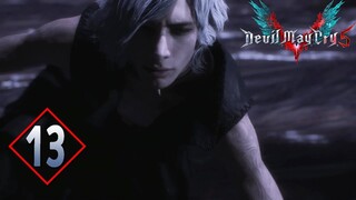 Devil May Cry 5 #13: Hành Trình Cuối Cùng Của V