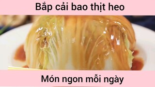 Bắp cải bao thịt heo