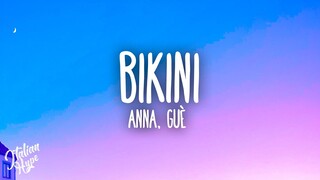 ANNA, Guè - BIKINI