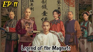 [ENG] EP 11 Legend of the Magnate