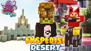 BERTEMU PIGLIN CHAN SAAT EKPEDISI DESERT | Episode 13 | Sans SMP S5