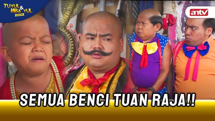 Semua Tuyul Benci Tuan Raja!!  | Tuyul dan Mbak Yul Reborn ANTV Eps 25 (FULL)