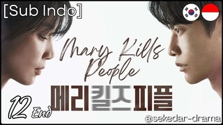 [Sub Indo] Mary Kills People – Eps. 12 End (2025)