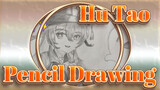 Hu Tao / Hope All Of You Can Get Hu Tao / Pencil Drawing