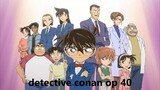 Detective Conan opening 40