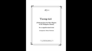 Tikong-tiko (Filipino folksong from the Bicol region) arr. by Ruben Federizon