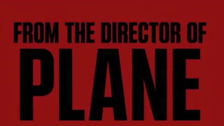 FROM THE DIRECTOR OF PLANE