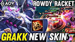 NEW SKIN GRAKK ROWDY RACKET GAMEPLAY - ARENA OF VALOR | AOV