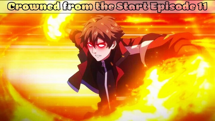 Crowned from the Start Episode 11 Subtitle Indonesia