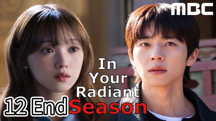 In Your Radiant Season Full Episode 12