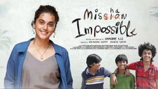 Mishan Impossible - ميسهان يمبوسسيبلي (2022) الترجمة العربية