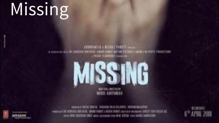 Missing (2018) Full Movie |Tabu |ManojBajpayee |Annu KapoorPsychologicalThriller |HD