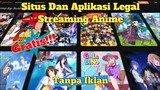 Situs Web & Aplikasi Legal Menonton Anime Subtitle Indonesia | Lengkap Terbaru