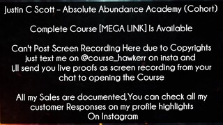 Justin C Scott Course Absolute Abundance Academy (Cohort) Download