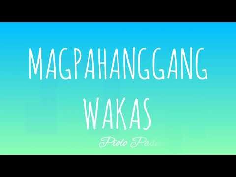 Magpahanggang Wakas - Piolo Pascual | Magpahanggang Wakas OST | Lyrics Video | RE-DO