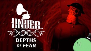 Cub Plays: Under: Depths of Fear [Sponsored]