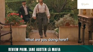 Tóm tắt phim: Jane austen là mafia phần 2 #phimhaymoingay