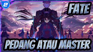 [Fate] Pedang atau Master_2