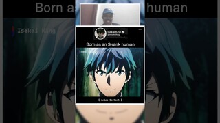 He was born as an S-rank human 😱 anime