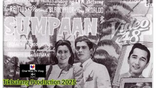Classic Filipino Movie. "Sumpaan" 1948