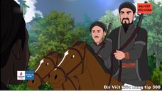 300 Đại Việt kiêu hùng - Lê Thành Phương hưởng ứng chiếu Cần Vương 1885