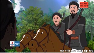 300 Đại Việt kiêu hùng - Lê Thành Phương hưởng ứng chiếu Cần Vương 1885