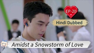Amidst a Snowstorm of Love EP-20 Hindi Dubbed
