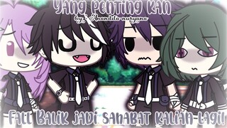 °𖣘🌵Yang penting kan!Fall balik jadi sahabat kalian😭👍🏻⛓️Glmm indonesia ༉gacha life indonesia‧₊˚✧Tamat