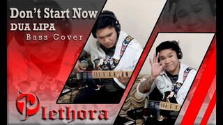 Dua Lipa - Don’t Start Now (Bass Cover) by Lj Herrera PLETHORA #PlethoraRocks