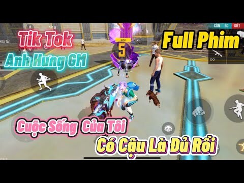 Tổng Hợp Tik Tok Free Fire | Cuộc Sống Của Tôi Có Cậu Là Đủ Rồi #