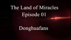 The Land of Miracles Episode 01 Sub Indo