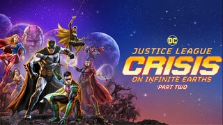 Justice League: Crisis on Infinite Earths - Part Two 2024