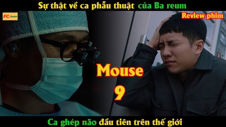 Ca ghép não đầu tiên trên thế giới - Review phim Mouse tập 9