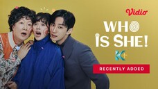 Who Is She Ep 9 Subtitle Indonesia