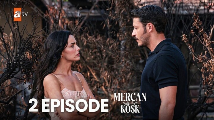 Mercan Kosk Episode 2 Subtitle Indonesia
