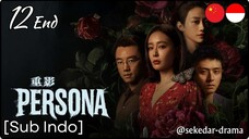 [Sub Indo] Persona – Eps. 12 End (2025) 1080p
