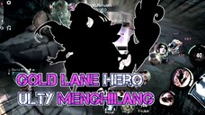 Gold Lane Hero Dan Ulty Bisa Menghilang⁉️🗿