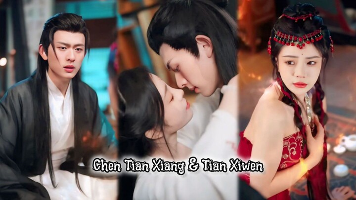 { Chen Tian Xiang & Tian Xiwen } " Antara Cinta dan Jalan Suci "