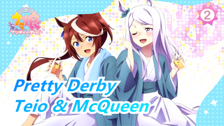 [Uma Musume: Pretty Derby] Interaksi Manis Teio & McQueen~_2