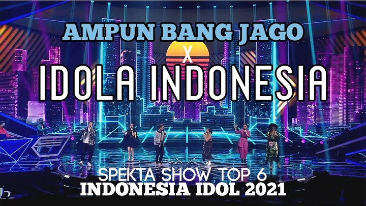 BANG JAGO x IDOLA INDONESIA - Tian Storm x Ever Slkr xTOP 6 -SPEKTA SHOW TOP 6 - Indonesia Idol 2021
