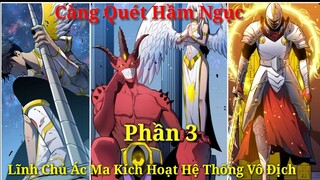 Tập 3: Càng Quét Hầm Ngục Lĩnh Chủ Ác Ma Kích Hoạt Hệ Thống Vô Địch